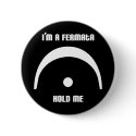 I'm a Fermata, Hold Me! Button