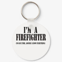 I'm a firefighter black keychains by heroeseveryday I'm a firefighter black keychains