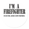 I'm a firefighter black stickers by heroeseveryday I'm a firefighter black stickers