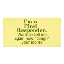 I'm a First Responder... Photo Card Template