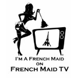 I'm a French Maid on French Maid TV T Shirts
