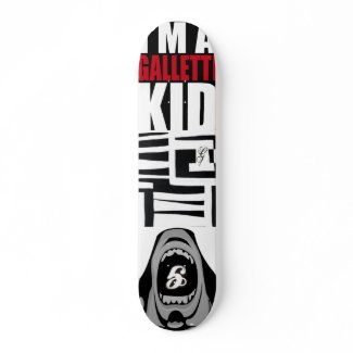 IM A GALLETTI KID Skateboard skateboard