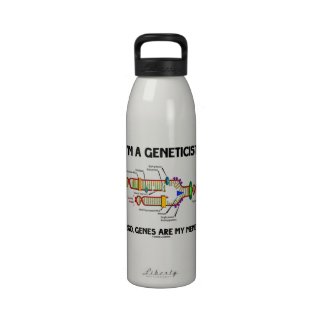 I'm A Geneticist Ergo Genes Are My Memes Water Bottles