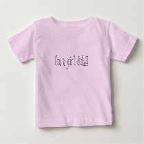 I'm a girl duh!! t-shirts by ashbash330 I'm a girl duh!! t-shirts