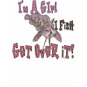 I'm A Girl I Fish Fishing T-shirt by UTeezFishing I'm A Girl I Fish Fishing T-shirt