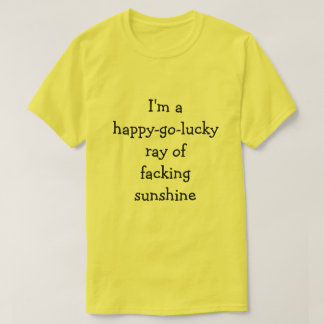 happy go lucky ray of sunshine t shirt