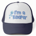 I'm a keeper (new baby boy) hats by Coolkidstees I'm a keeper (new baby boy) hats