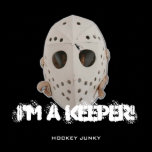 I'M A KEEPER! posters