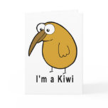 I'm a Kiwi Greeting Card