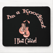 I'm A Knockout I Beat Uterine Cancer Mousepads