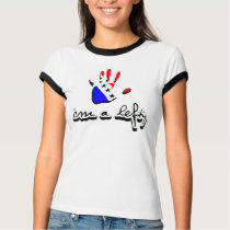 I'm a Lefty! t-shirts
