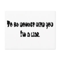 I'm A Liar. postcards by lookcrazy I'm A Liar. postcards