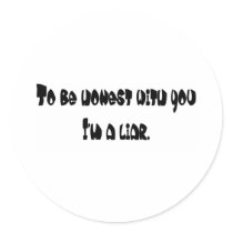 I'm A Liar. stickers by lookcrazy I'm A Liar. stickers