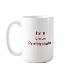 I'm a Linux Professional Coffee Mug mugs