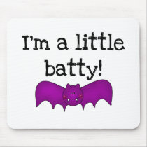 I'm a Little Batty mousepads