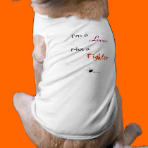 I'm a Lover Not a Fighter Pet T-shirt