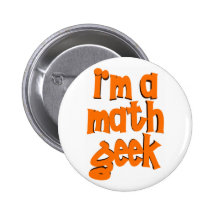 I'M A MATH GEEK BUTTON