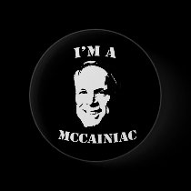 I'm a McCainiac Button buttons