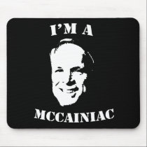 I'm a McCainiac Mouse pad mousepads