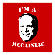 I'm a McCainiac Poster posters