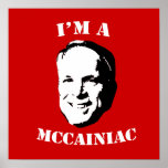 I'm a McCainiac Poster