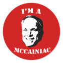 I'm a McCainiac Sticker by Mccainiac I'm a McCainiac Sticker