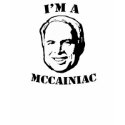 I'm a McCainiac T-shirt / John McCain T-shirt