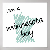 I'm a Minnesota Boy Posters