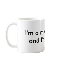I'm a mom, I'm gay, and I'm PROUD!! mugs