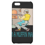 Im A Muffin Man iPhone 5C Cases