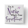 I'm A Nurse Pins