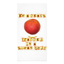 I'm a Peach ... Customized Photo Card