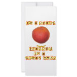 I'm a Peach ... Personalized Rack Card