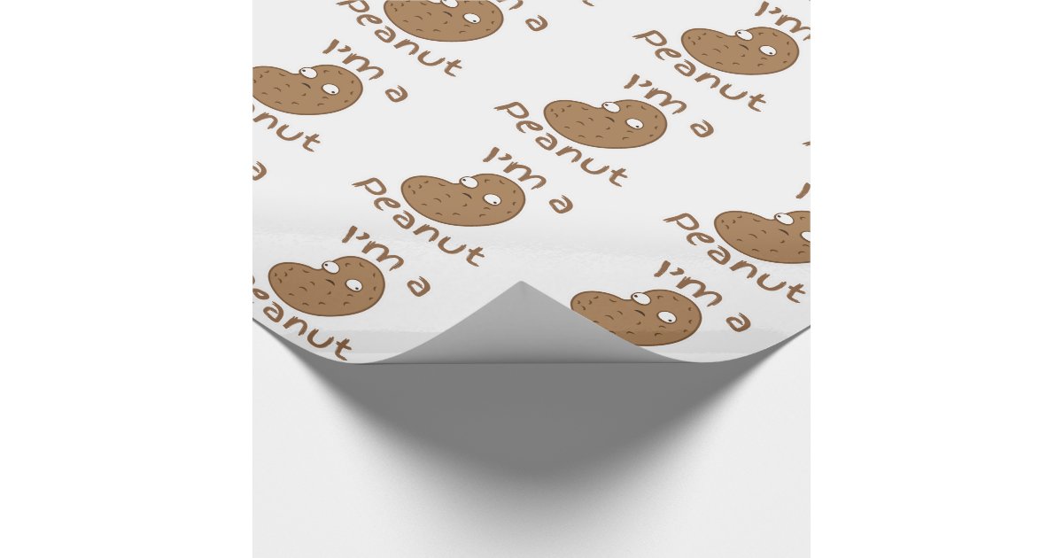 I'm a PEANUT Wrapping Paper Zazzle
