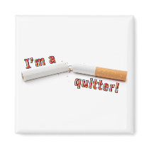 I'm a quitter! magnet