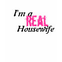 I'm a real Housewife shirt