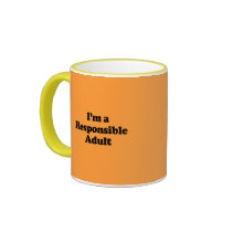 I'm a Responsible Adult Mug