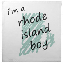 I'm a Rhode Island Boy Printed Napkins