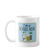 I'm A RocketMom mug