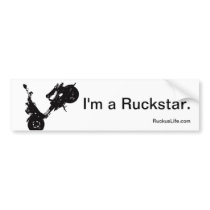 I'm a Ruckustar Bumper Sticker. bumper stickers