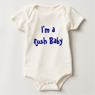 I'm a Rush Baby Shirt by mikek92349
