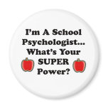 I'm a School Psychologist Fridge Magnets