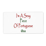 I'm A Sexy Piece Of Portuguese Ass Custom Shipping Label