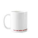 I'm a STEAMY cup of coffee., You can make anyth... mugs by sicklyabnormal I'm a STEAMY cup of coffee., You can make anyth... mugs