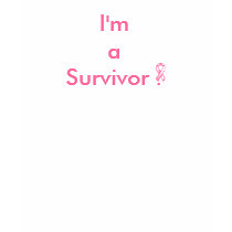 I'm a Survivor . t-shirts