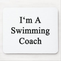 I'm A Swimming Coach Mousepad
