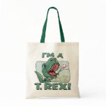 I'm a T. Rex Dinosaur Gift Ideas bags