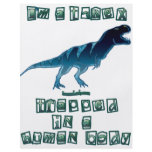 I'm a T-Rex flyers