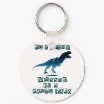 I'm a T-Rex keychains