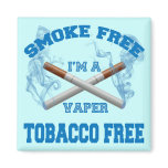 I'M A VAPER SMOKE FREE TOBACCO FREE magnets